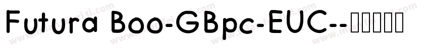Futura Boo-GBpc-EUC-字体转换
